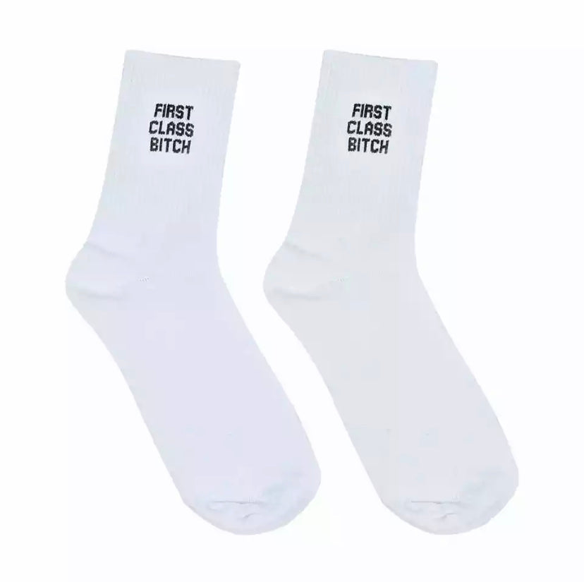 First Class B*tch Socks
