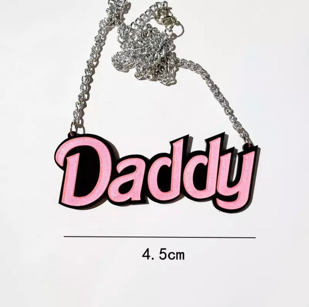 Daddy Acrylic Necklace