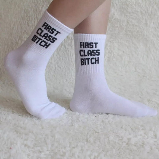 First Class B*tch Socks