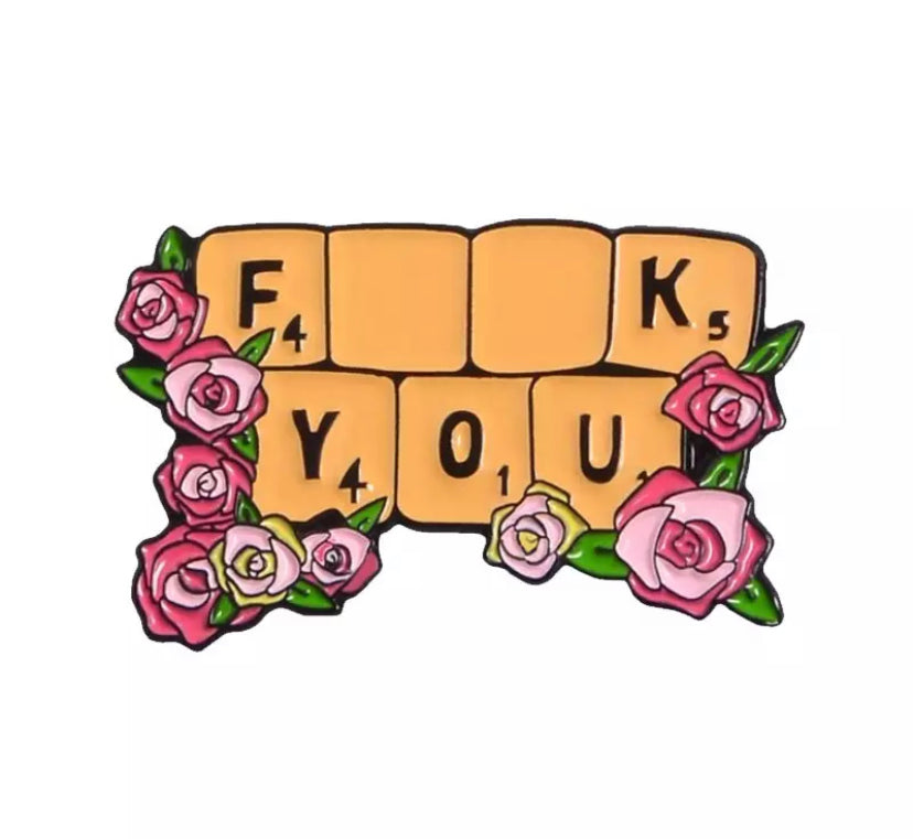Fxxk You Pin