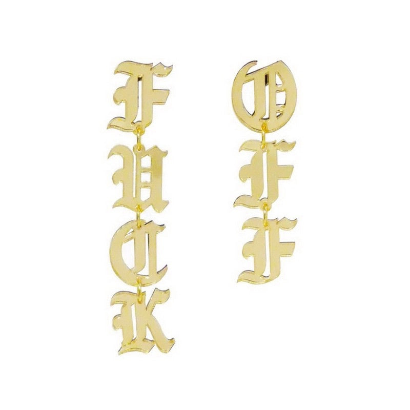 F* Off Earrings