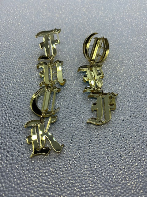 F* Off Earrings